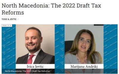 Key Insights on North Macedonia’s 2022 Draft Tax Reforms